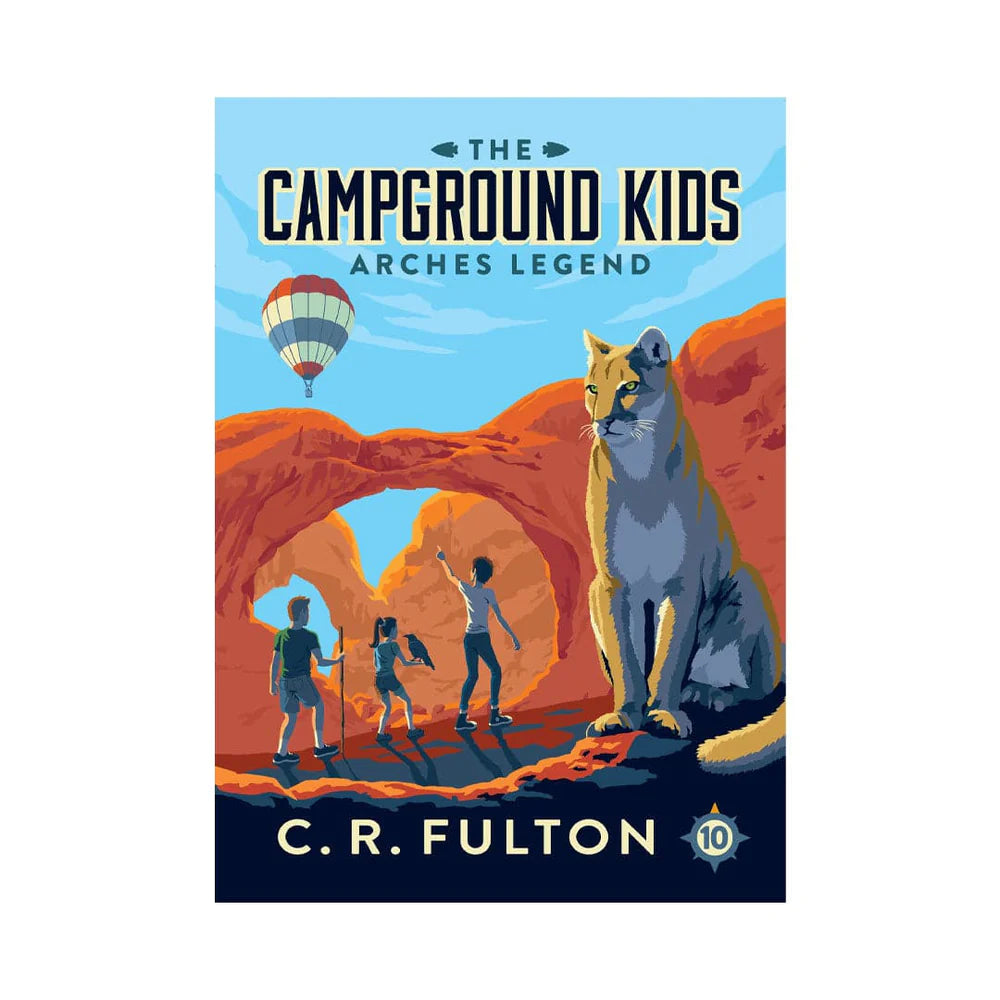 The Campground Kids: Arches Legend