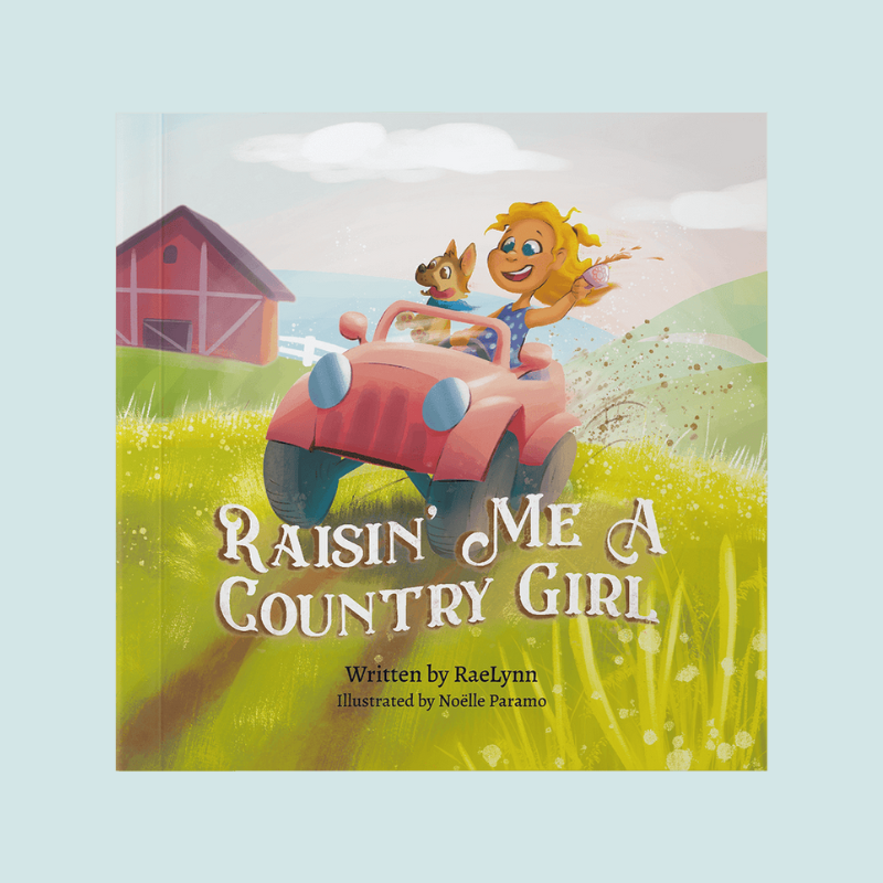 Raisin' Me a Country Girl
