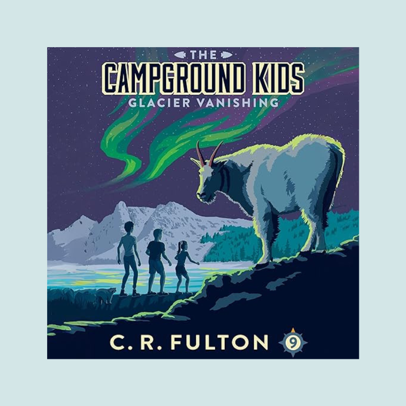 The Campground Kids: Glacier Vanishing