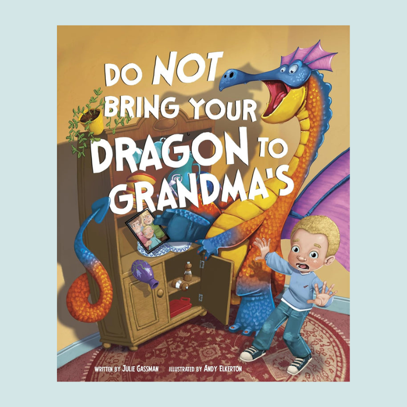 Do Not Bring Your Dragon to Grandma's