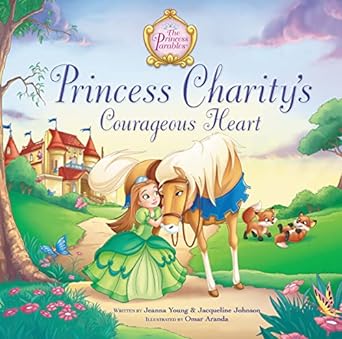 Princess Charity's Courageous Heart