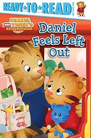 Daniel Tiger Ready to Read: Daniel Feels Left Out