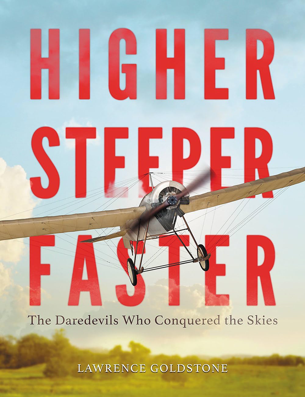 Higher Steeper Faster