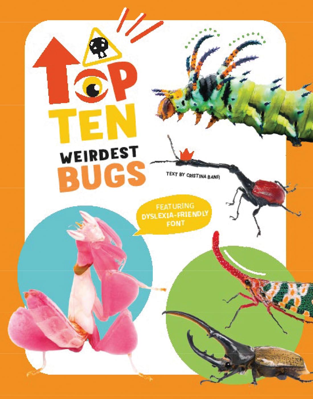 Top Ten Weirdest Bugs