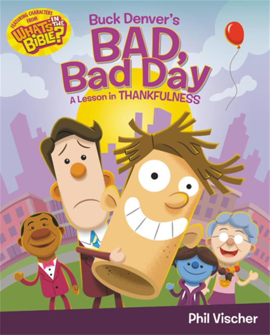 Buck Denver's Bad Day