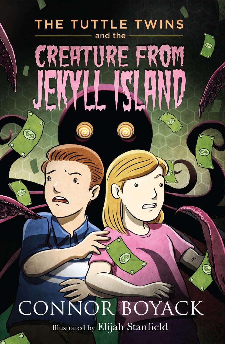 Tuttle Twins and the Creature of Jekyll Island