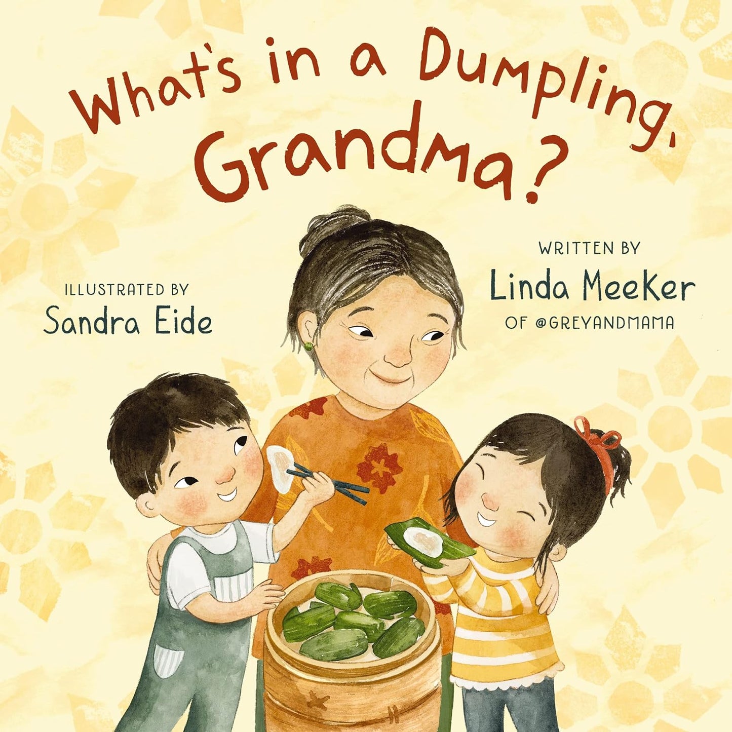 What's in a Dumpling Grandma?