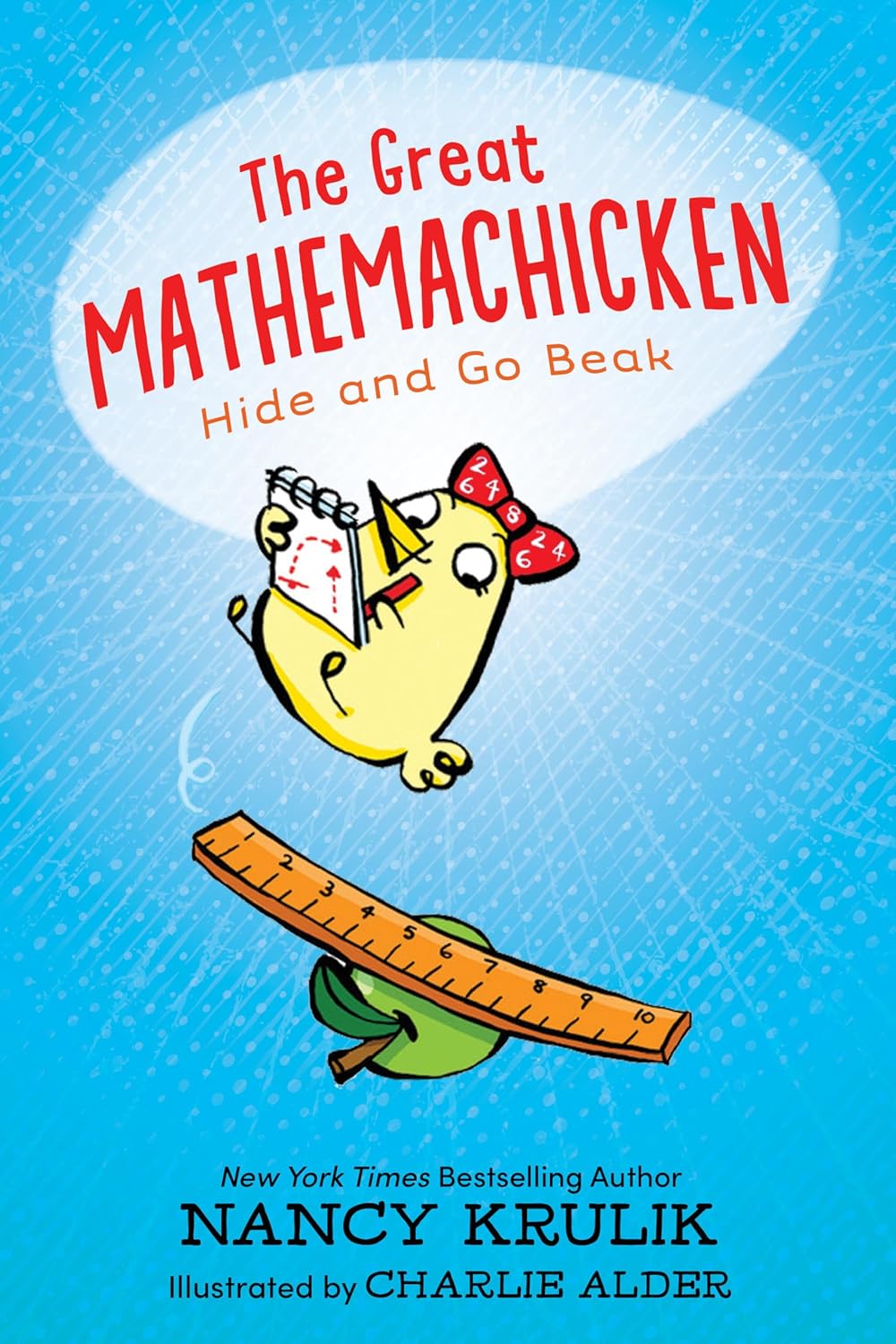 The Great Mathemachicken: Hide and Go Beak