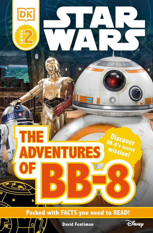 DK Readers L2: Star Wars: The Adventures of BB-8