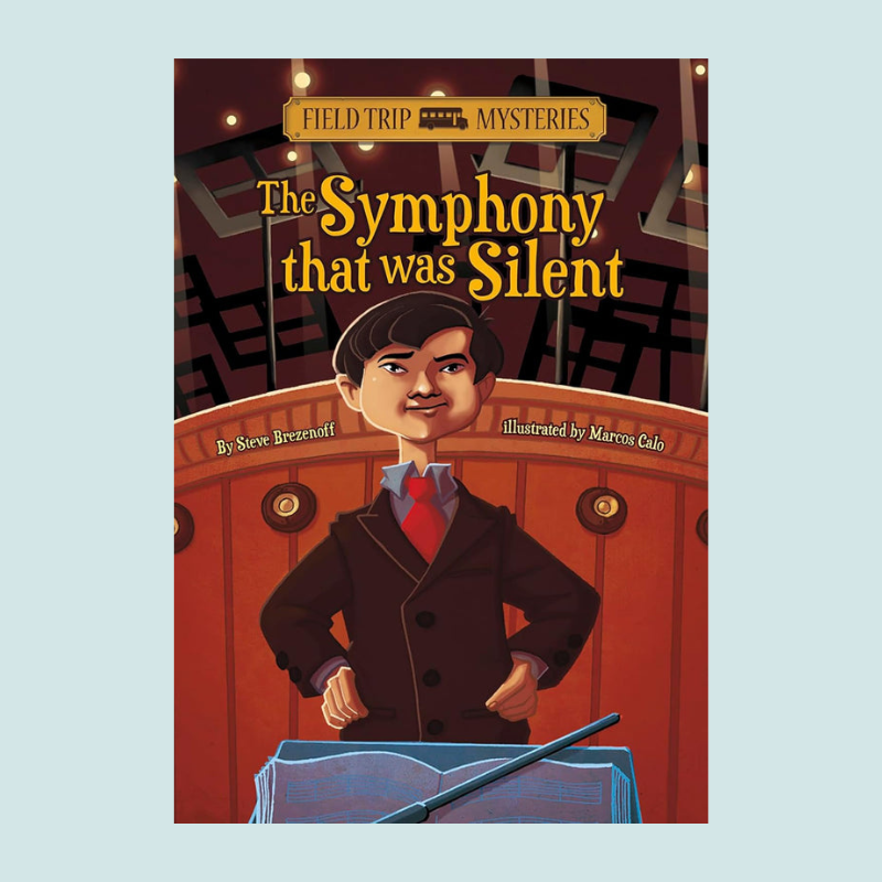 Field Trip Mysteries: The Symphony That Was Silent