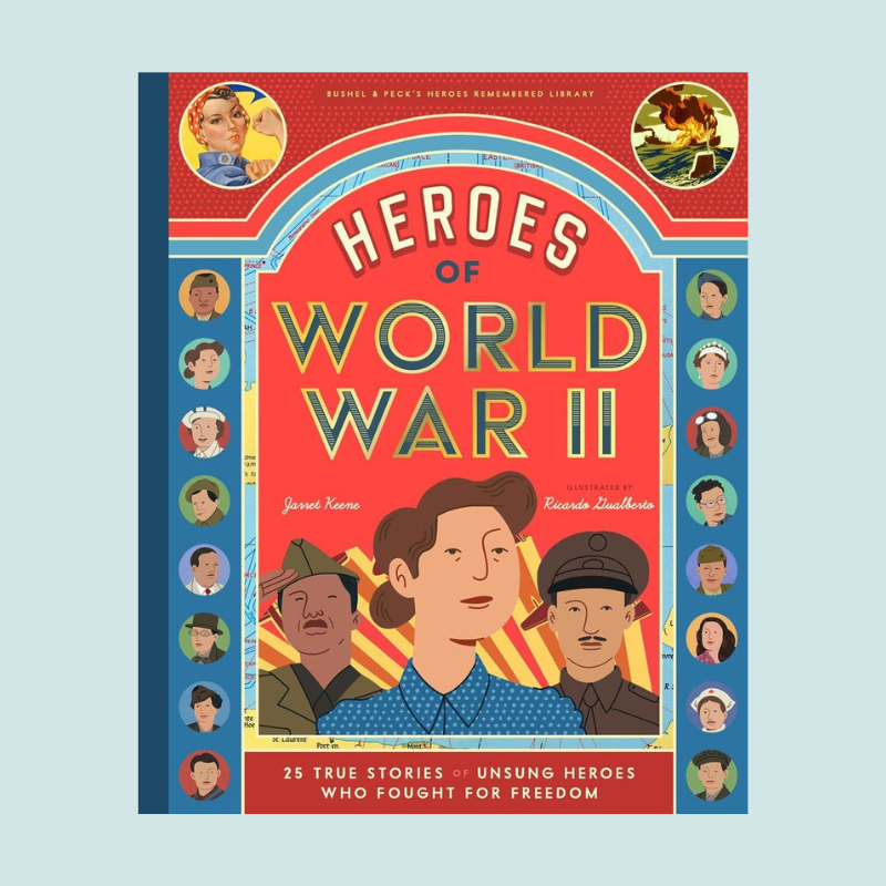 Heroes of World War II