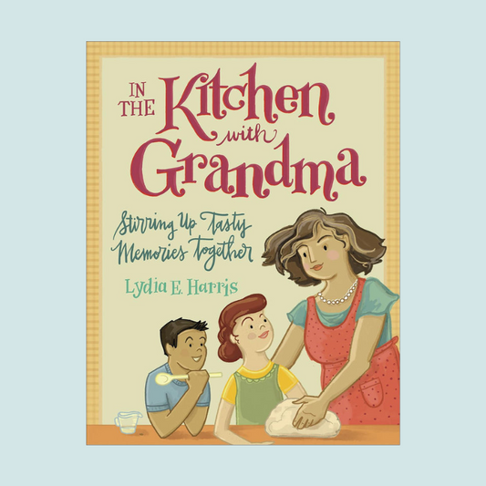 In the Kitchen with Grandma