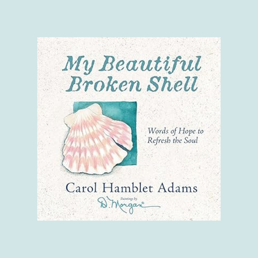 My Beautiful Broken Shell