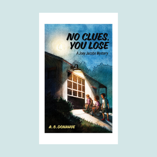 No Clues, You Lose : A Joey Jacobs Mystery