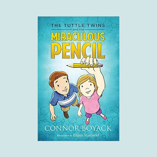 The Tuttle Twins and the Miraculous Pencil