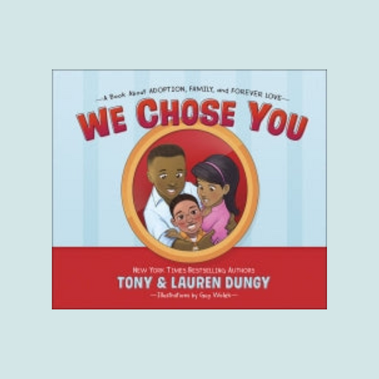 We Chose You
