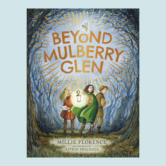 Beyond Mulberry Glen