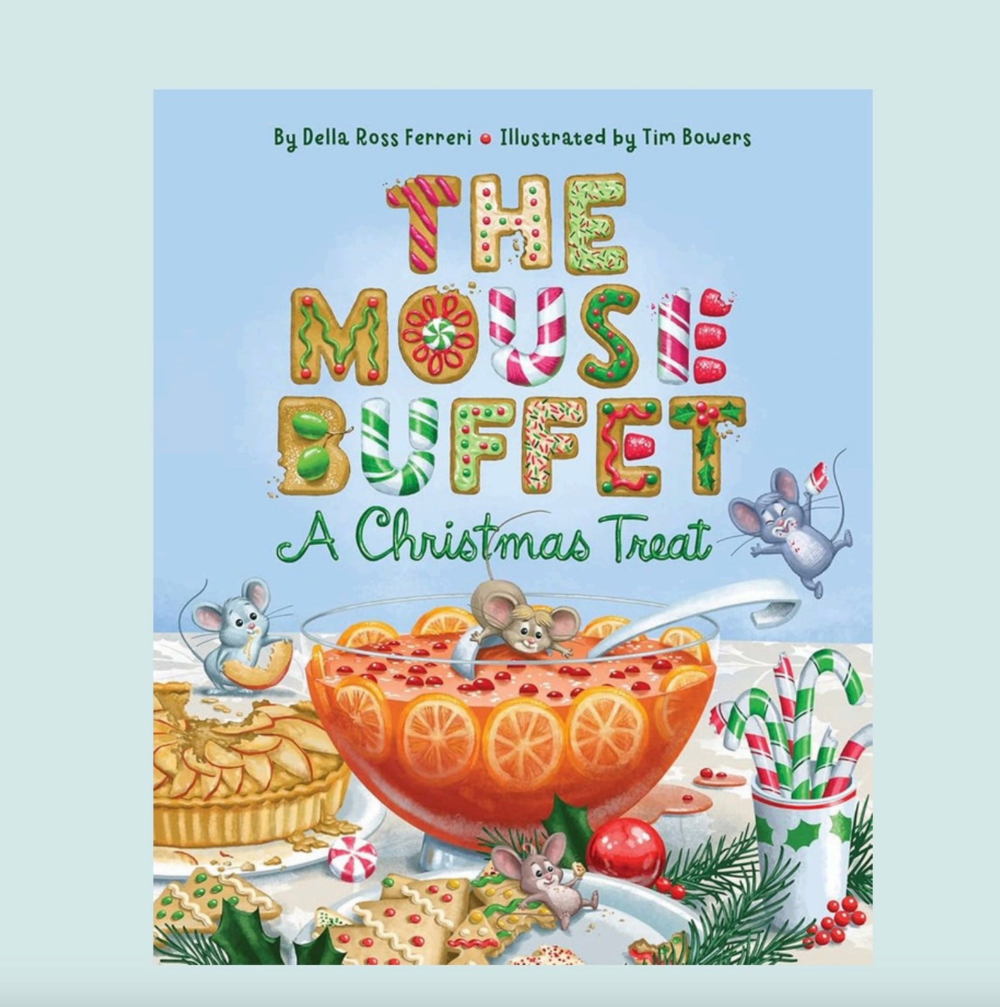 The Mouse Buffet: A Christmas Treat