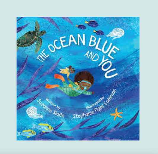 The Ocean Blue and You