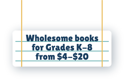 A hanging sign that says "Wholesome books for Grades K-8 from $4-$20