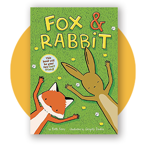 Fox and Rabbit by Beth Ferry