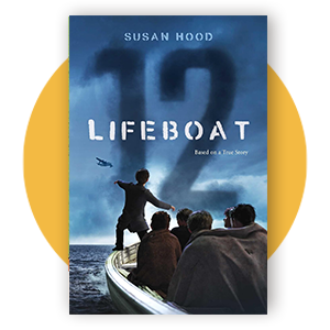 Lifeboat 12 by Susan Hood